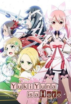 Yuki Yuna is a Hero (2014&#8209;2021)