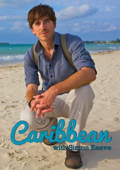Caribbean with Simon Reeve (2015)