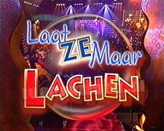 Laat ze maar lachen (1997‑2007)