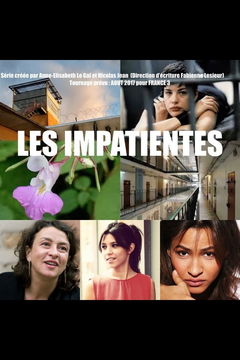Les impatientes (2018)