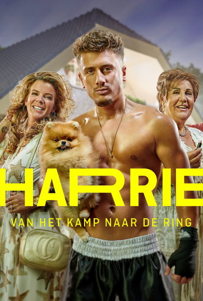 Harrie: Van Het Kamp Naar De Ring