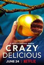 Crazy Delicious (2020)