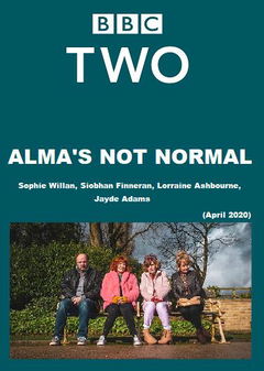 Alma's Not Normal (2020&#8209;2024)
