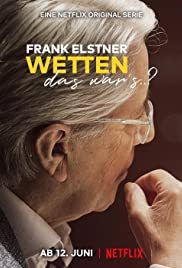 Frank Elstner: Wetten, dass war’s..?