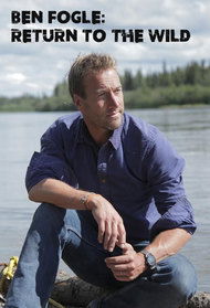 Ben Fogle: Return to the Wild (2017)