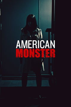 American Monster (2016&#8209;&nbsp;)