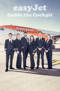easyJet: Inside the Cockpit (2017‑2019)
