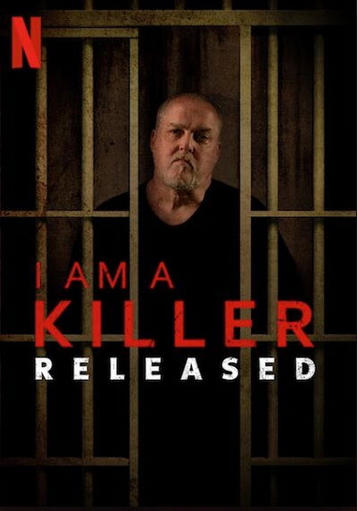 I Am a Killer: Released