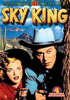 Sky King (1952&#8209;1959)