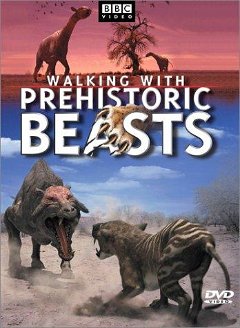 Walking with Beasts (2001)