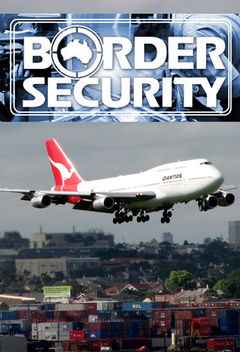 Border Security: Australia's Front Line (2004&#8209;&nbsp;)