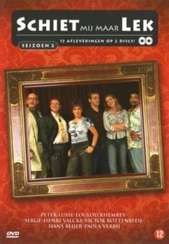 Schiet mij maar lek (2001&#8209;2002)