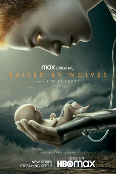 Raised by Wolves (2020&#8209;2022)