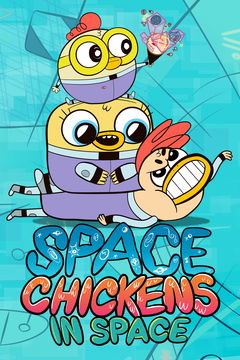 Space Chickens in Space (2018&#8209;2019)