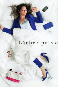 LĂącher prise (2017‑2020)