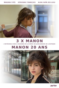 Manon 20 ans (2014&#8209;2017)