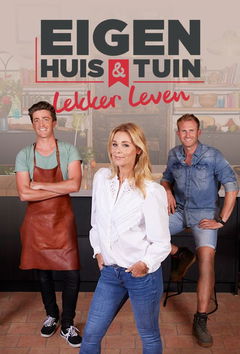 Eigen Huis & Tuin: Lekker Leven (2021&#8209;&nbsp;)