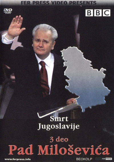 The Death of Yugoslavia