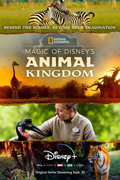 Magic of Disney's Animal Kingdom (2020‑ )