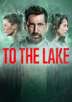 To the Lake (2019‑2022)