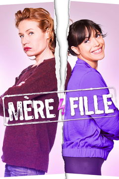 Mère et Fille (2012&#8209;&nbsp;)