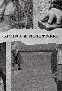 Living a Nightmare (2020&#8209;&nbsp;)