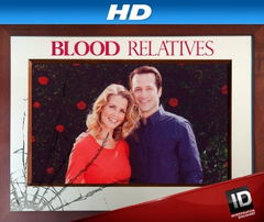 Blood Relatives (2012&#8209;2017)