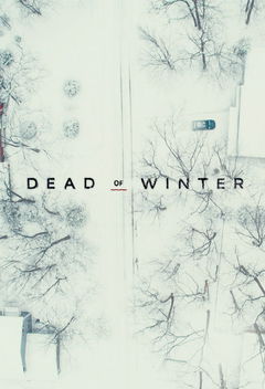 Dead of Winter (2019&#8209;&nbsp;)