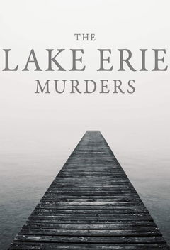 The Lake Erie Murders (2018&#8209;2020)