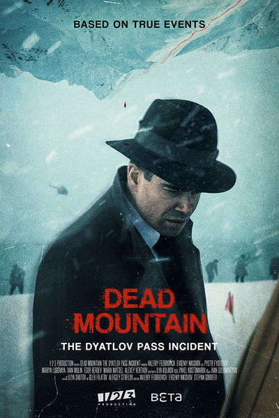 Dead Mountain: The Dyatlov Pass Incident