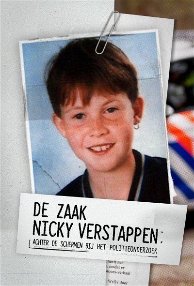 |NL| Nicky Verstappen: Achter de Schermen bij het Politieonderzoek