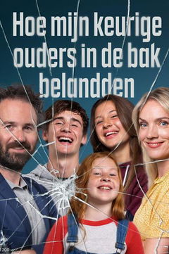 Hoe mijn keurige ouders in de bak belandden (2021‑ )