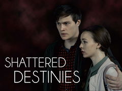 Shattered Destinies (2019)