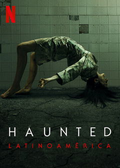 Haunted: Latininoamérica (2021&#8209;&nbsp;)