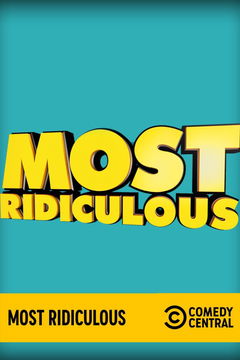 Most Ridiculous (2016&#8209;&nbsp;)