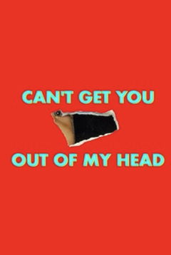 Can't Get You Out of My Head (2021)