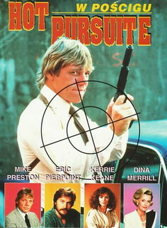 Hot Pursuit (1984&#8209;1985)