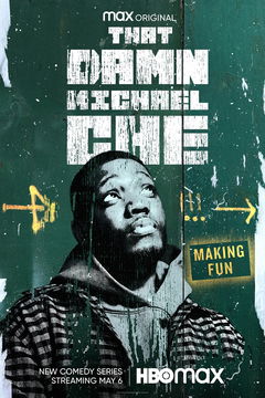 That Damn Michael Che (2021&#8209;2022)
