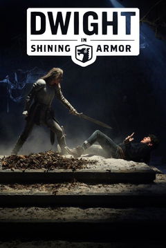 Dwight in Shining Armor (2019&#8209;2021)