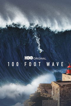 100 Foot Wave (2023)