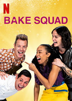 Bake Squad (2021‑ )