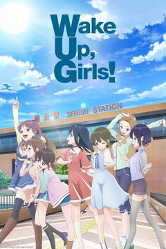 Wake Up, Girls! (2014&#8209;2018)