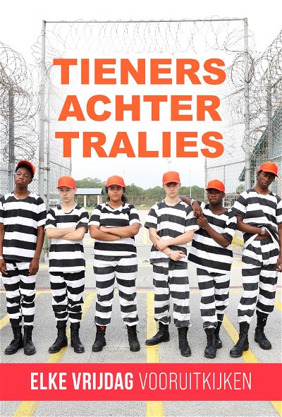Dezelfde Gangster Nuttig Tieners Achter Tralies (serie, 2019) - FilmVandaag.nl