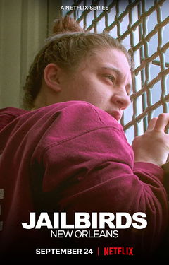 Jailbirds: New Orleans (2021&#8209;&nbsp;)