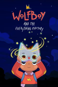 Wolfboy and The Everything Factory (2021&#8209;2022)