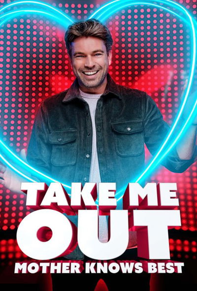 Take Me Out Mother Knows Best