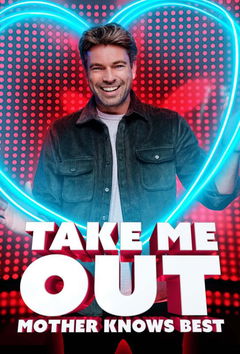 Take Me Out Mother Knows Best (2021)