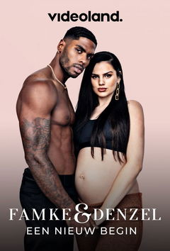 Famke & Denzel: Een Nieuw Begin (2021‑ )