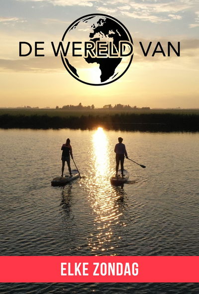 De Wereld Van...