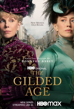 The Gilded Age (2022‑ )